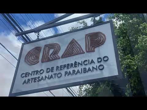 CRAP - Centro de Referência do Artesanato Paraibano
