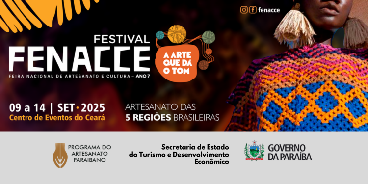 7ª FENACCE – Feira Nacional de Artesanato e Cultura - FENACCE